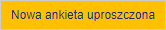 cbes_btn_nowa_ankieta_uproszczona
