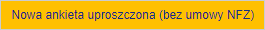 cbes_btn_nowa_ankieta_uproszczona_bez_umowy_nfz