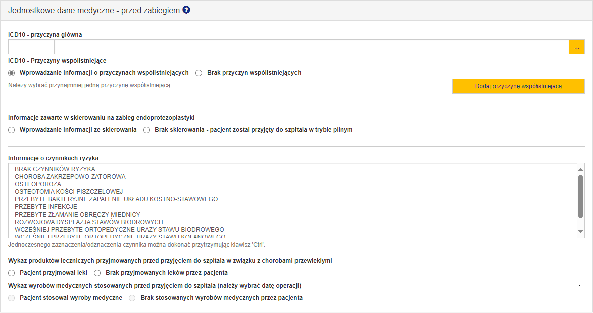 Sekcja "Jednostkowe dane medyczne - przed zabiegiem" dla ankiety pełnej bez umowy z NFZ