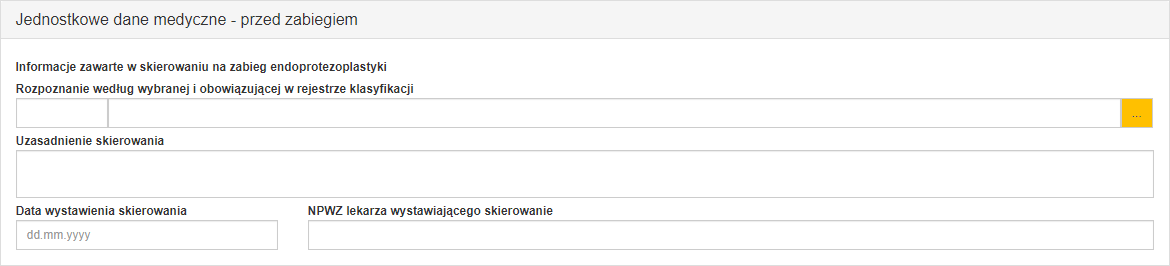 Sekcja "Jednostkowe dane medyczne - przed zabiegiem" dla ankiety uproszczonej
